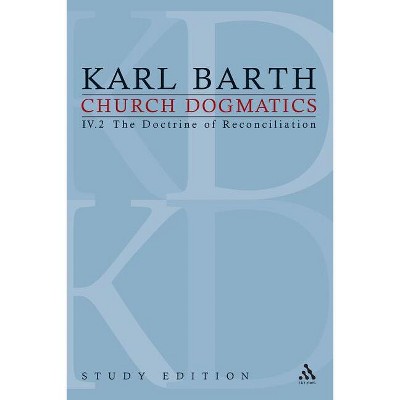 Church Dogmatics Study Edition 24 - by  Karl Barth (Paperback)