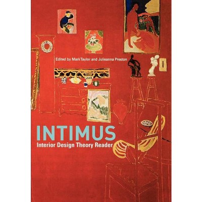 Intimus - by  Mark Taylor & Julieanna Preston (Paperback)