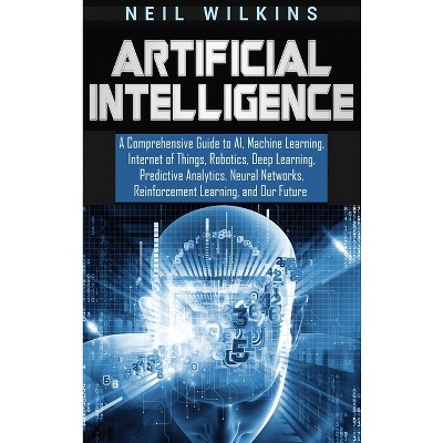 Artificial Intelligence - by Neil Wilkins