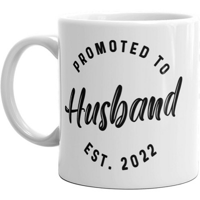 Crazy Dog Promoted to Husband 2022 Mug Funny Family Wedding Announcement Coffee Cup-11oz