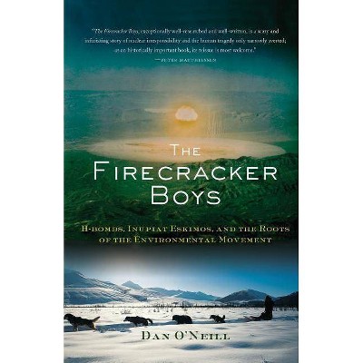 The Firecracker Boys - by  Dan O'Neill (Paperback)