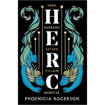Herc - by Phoenicia Rogerson