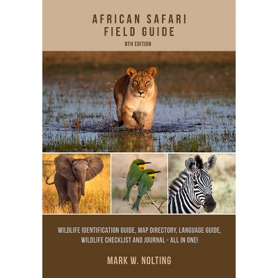 African Safari Field Guide - (Spiral Bound)