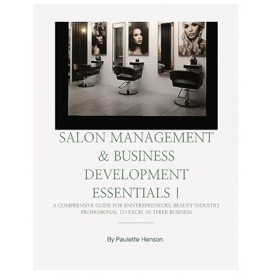 Salon Management & Business Essentials - by  Paulette R Henson (Paperback)