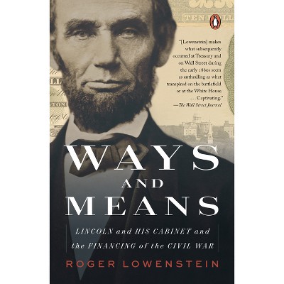 Ways and Means - by  Roger Lowenstein (Paperback)