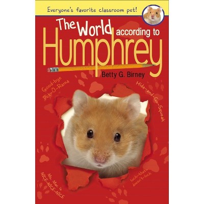 The World According to Humphrey - by  Betty G Birney (Hardcover)