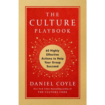 The Culture Playbook - by  Daniel Coyle (Hardcover)