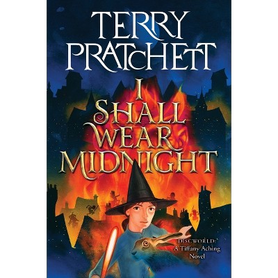 I Shall Wear Midnight - (Tiffany Aching) by  Terry Pratchett (Paperback)