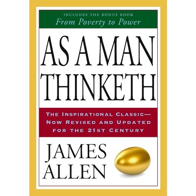 As a Man Thinketh - by  James Allen (Paperback)