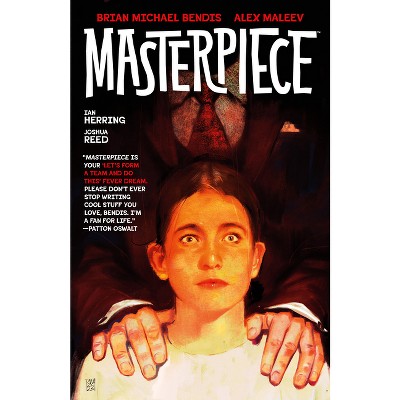 Masterpiece - by  Brian Michael Bendis (Paperback)