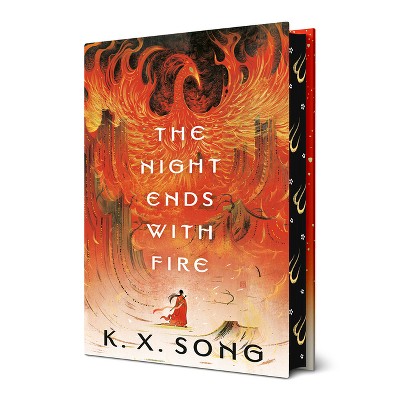 The Night Ends with Fire - (The Dragon Spirit Duology) by K X Song