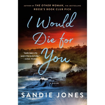 I Would Die for You - by Sandie Jones