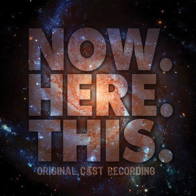 Cast Recording - Now.Here.This. (CD)