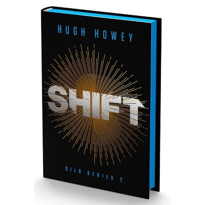 Shift Deluxe Collector's Edition - (Silo) by  Hugh Howey (Hardcover)