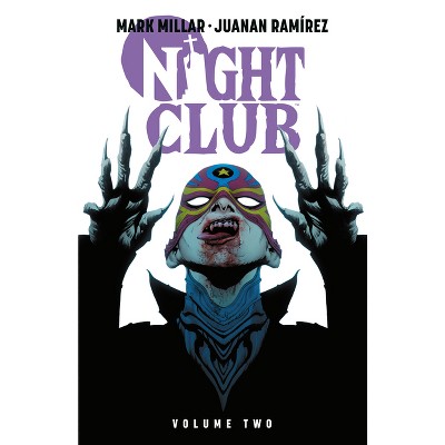Night Club Volume 2 - (The Night Club) by  Mark Millar (Paperback)