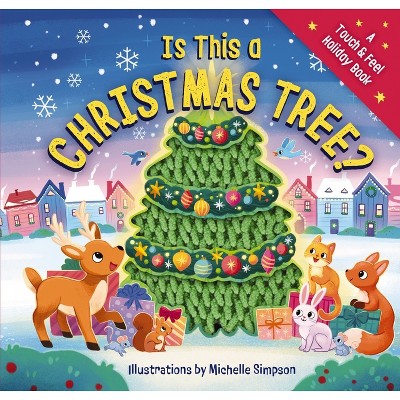 Is This a Christmas Tree? - by  Amanda Sobotka (Board Book)