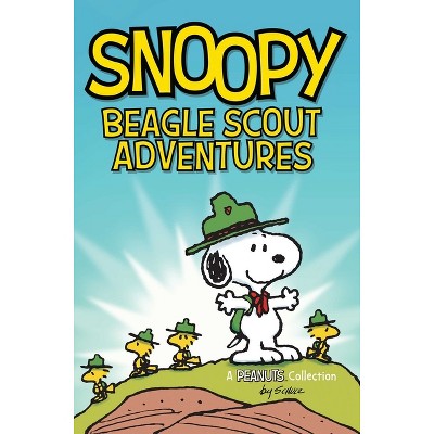 Snoopy: Beagle Scout Adventures - (Peanuts Kids) by  Charles M Schulz (Paperback)