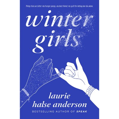 Wintergirls (Reprint) (Paperback) by Laurie Halse Anderson