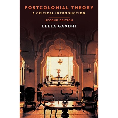 Postcolonial Theory - 2nd Edition by  Leela Gandhi (Paperback)