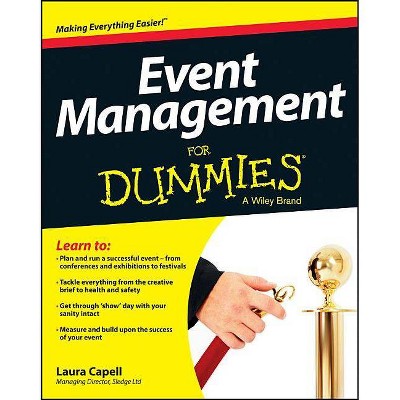 Event Management For Dummies - by  Laura Capell (Paperback)