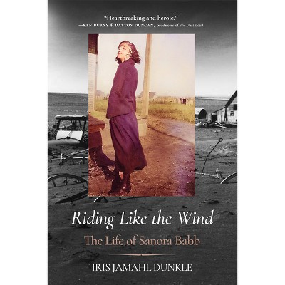 Riding Like the Wind - by Iris Jamahl Dunkle