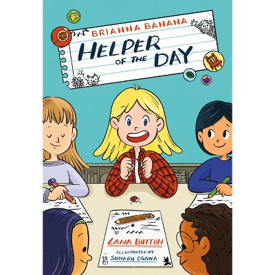 Brianna Banana, Helper of the Day - (Orca Echoes) by  Lana Button (Paperback)
