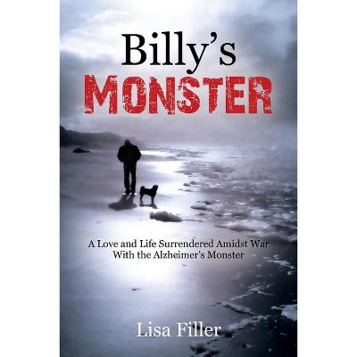 Billy's Monster - by  Lisa Filler (Paperback)