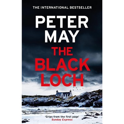 The Black Loch - by Peter May