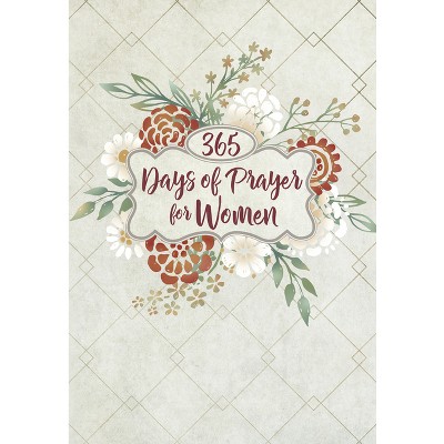 365 Days of Prayer for Women - by  Broadstreet Publishing Group LLC (Paperback)
