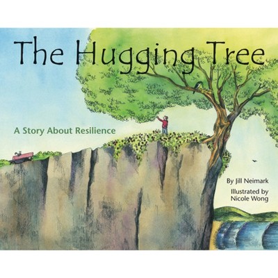 The Hugging Tree - by  Jill Neimark (Hardcover)