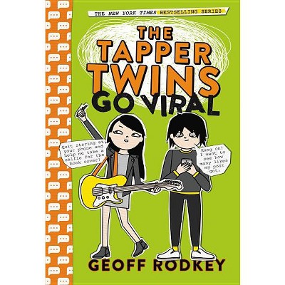 The Tapper Twins Go Viral - by  Geoff Rodkey (Paperback)