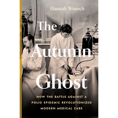 The Autumn Ghost - by Hannah Wunsch