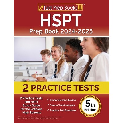 HSPT Prep Book 2024-2025 - by  Lydia Morrison (Paperback)