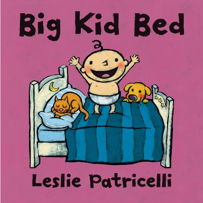 Big Kid Bed -  (Leslie Patricelli Boardbooks) (Hardcover)