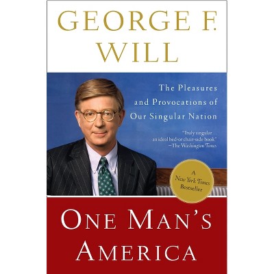 One Man's America - by  George Will (Paperback)