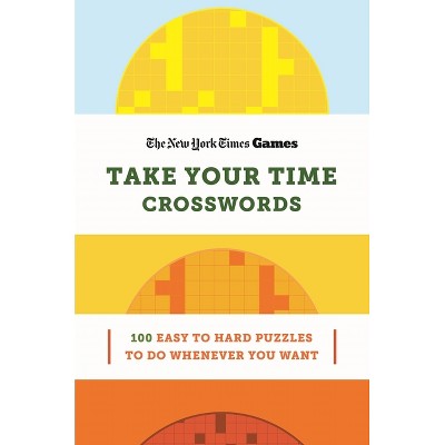 New York Times Games Take Your Time Crosswords - (Spiral Bound)