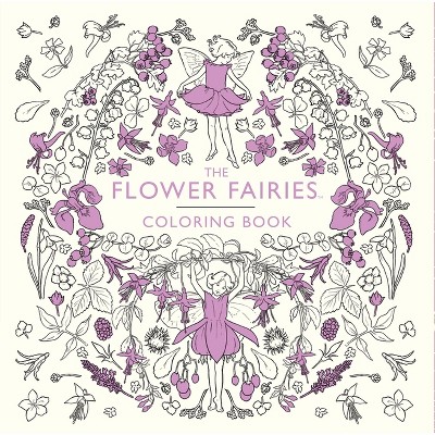 The Flower Fairies Coloring Book - by  Cicely Mary Barker (Paperback)