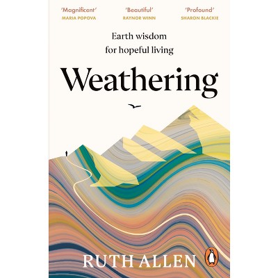 Weathering - by  Ruth Allen (Paperback)