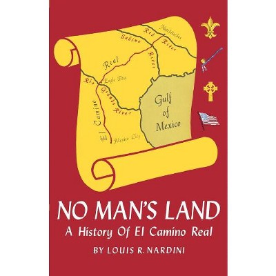 No Man's Land - by  Louis Nardini (Paperback)
