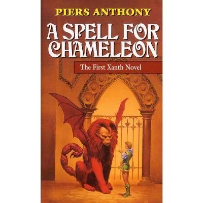 A Spell for Chameleon - (Xanth) by  Piers Anthony (Paperback)