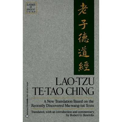 Lao-Tzu: Te-Tao Ching - by  Robert G Henricks (Paperback)