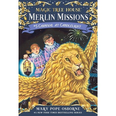Carnival at Candlelight ( Magic Tree House) (Reprint) (Paperback) by Mary Pope Osborne