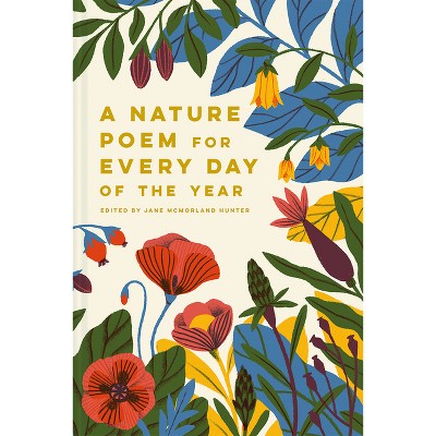 Nature Poem for Every Day of the Year - (Hardcover)