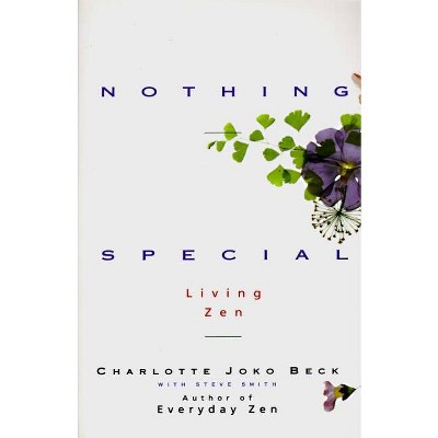 Nothing Special - by  Charlotte J Beck & Steven A Smith (Paperback)