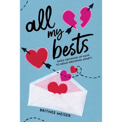 All My Bests - by Britnee Meiser
