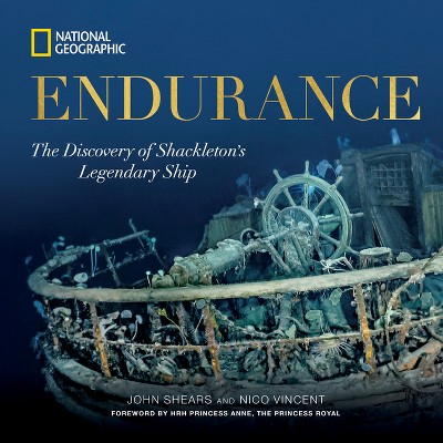 Endurance - by  John Shears & Nico Vincent (Hardcover)