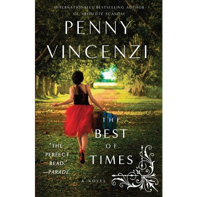 The Best of Times - by  Penny Vincenzi (Paperback)