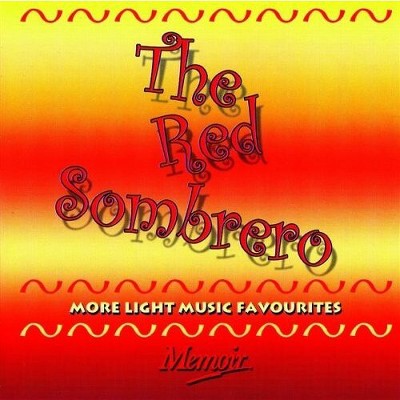 Various Artists - Red Sombrero: More Light Music Favourites (CD)