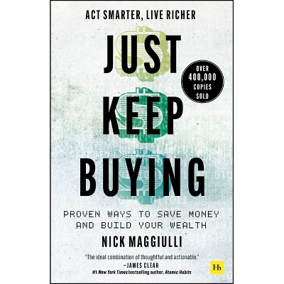 Just Keep Buying - by Nick Maggiulli