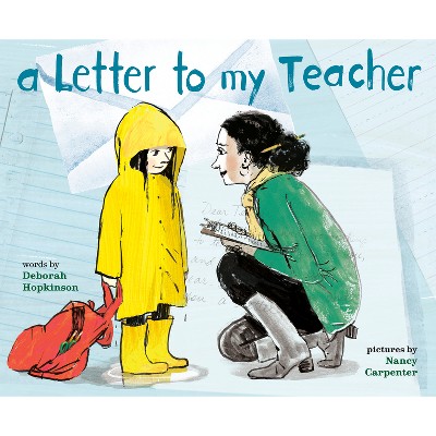 A Letter to My Teacher - by Deborah Hopkinson